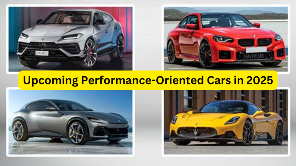 Upcoming Performance-Oriented Cars in 2025