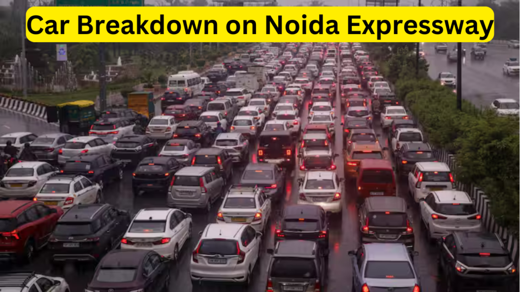Car Breakdown on Noida Expressway